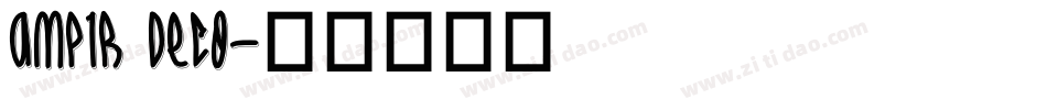 Ampir Deco字体转换